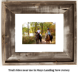 trail rides near me in Mays Landing, New Jersey